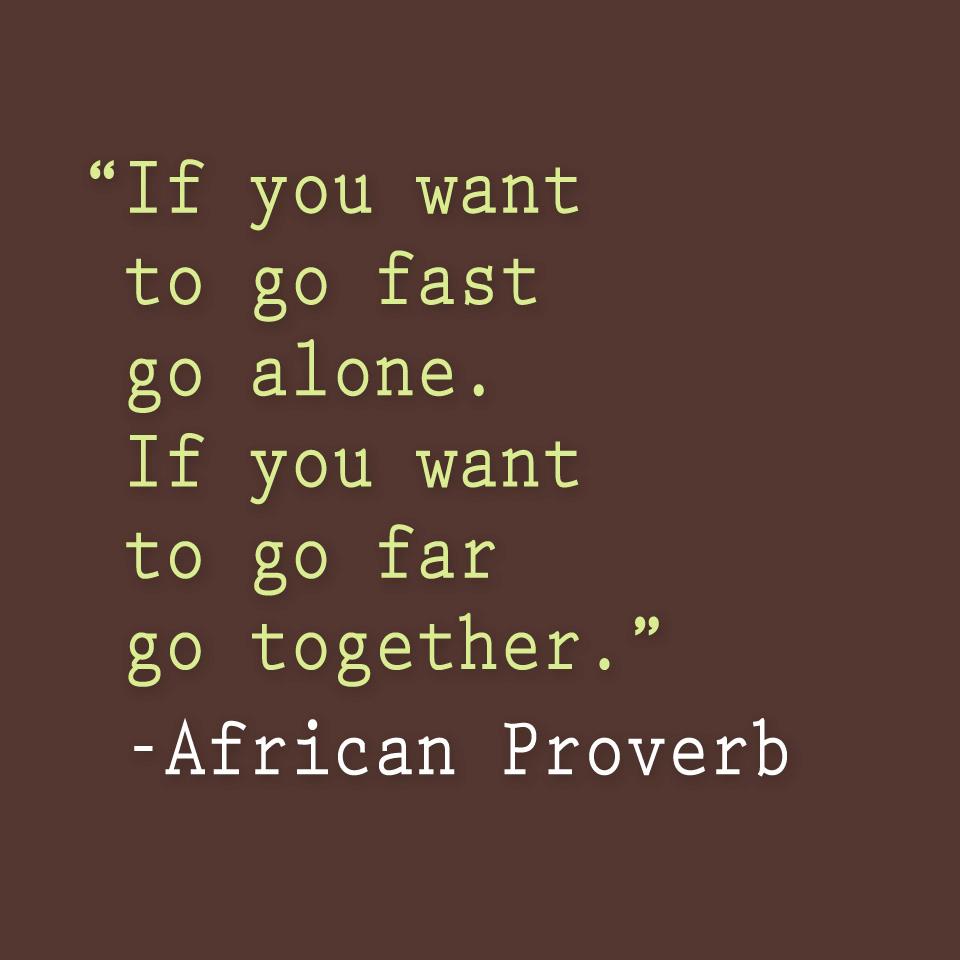 african proverb travel